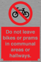 do-not-leave-bikes-or-prams-in-communal-areas-or-hallways-prohibition-sign~